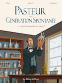 Pasteur et la génération spontanée
